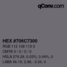 Color code: HEX #706C7300 | qconv.com