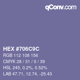 カラーコード: HEX #706C9C | qconv.com
