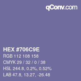 カラーコード: HEX #706C9E | qconv.com