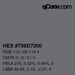 Color code: HEX #706D7200 | qconv.com