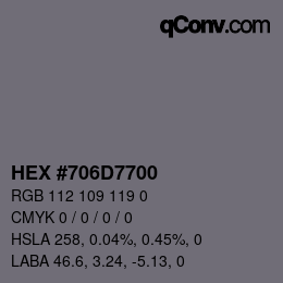 Color code: HEX #706D7700 | qconv.com