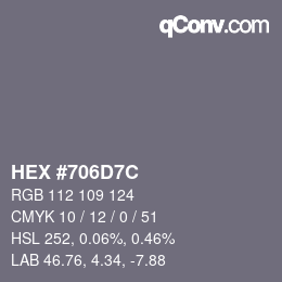 カラーコード: HEX #706D7C | qconv.com