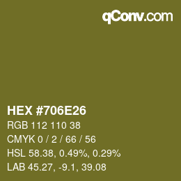 颜色代码: HEX #706E26 | qconv.com