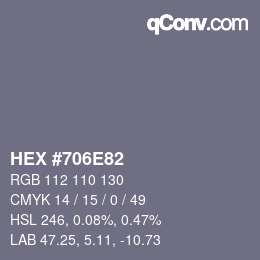 Color code: HEX #706E82 | qconv.com