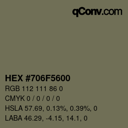 Color code: HEX #706F5600 | qconv.com