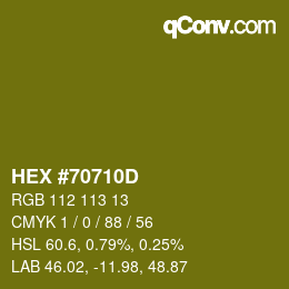 Color code: HEX #70710D | qconv.com