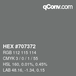 カラーコード: HEX #707372 | qconv.com