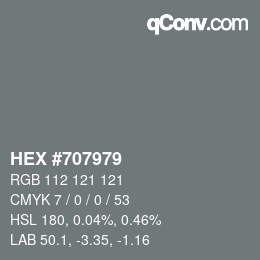 カラーコード: HEX #707979 | qconv.com