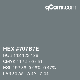 Color code: HEX #707B7E | qconv.com