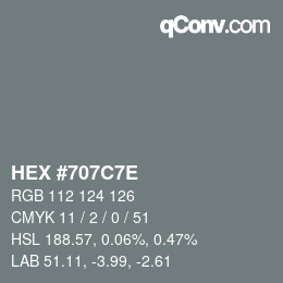 Color code: HEX #707C7E | qconv.com