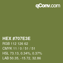 Color code: HEX #707E3E | qconv.com