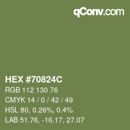Farbcode: HEX #70824C | qconv.com