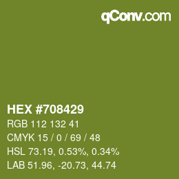 颜色代码: HEX #708429 | qconv.com