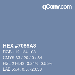 カラーコード: HEX #7086A8 | qconv.com