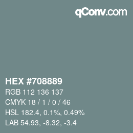 カラーコード: HEX #708889 | qconv.com