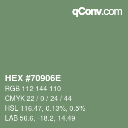 Color code: HEX #70906E | qconv.com