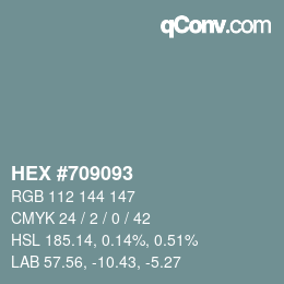 Code couleur: HEX #709093 | qconv.com