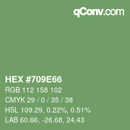 颜色代码: HEX #709E66 | qconv.com
