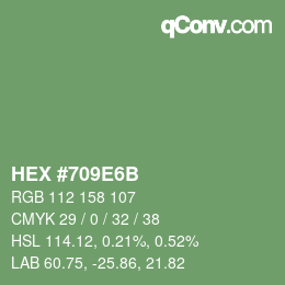 颜色代码: HEX #709E6B | qconv.com