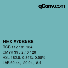 颜色代码: HEX #70B5B8 | qconv.com