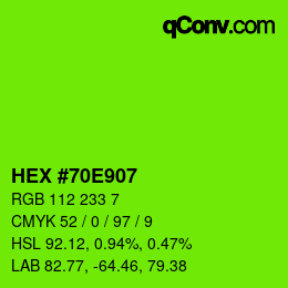 颜色代码: HEX #70E907 | qconv.com