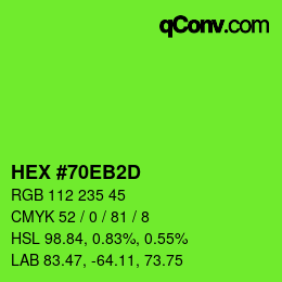 Color code: HEX #70EB2D | qconv.com