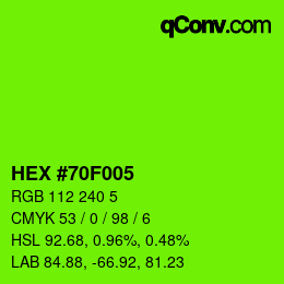 颜色代码: HEX #70F005 | qconv.com
