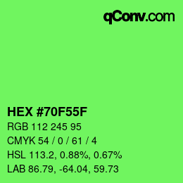 Color code: HEX #70F55F | qconv.com