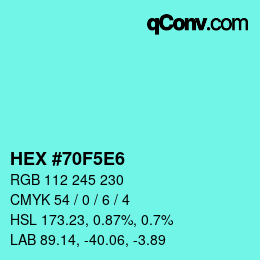 Color code: HEX #70F5E6 | qconv.com
