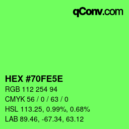 Color code: HEX #70FE5E | qconv.com