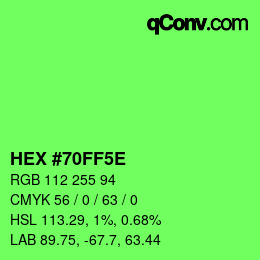 Farbcode: HEX #70FF5E | qconv.com