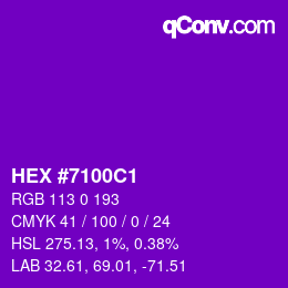 Color code: HEX #7100C1 | qconv.com