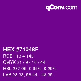 Color code: HEX #71048F | qconv.com