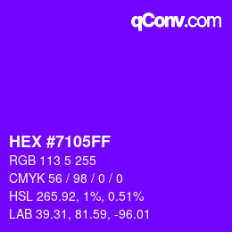 颜色代码: HEX #7105FF | qconv.com