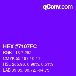 カラーコード: HEX #7107FC | qconv.com