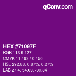Code couleur: HEX #71097F | qconv.com