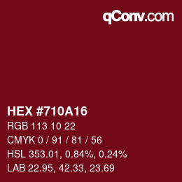 颜色代码: HEX #710A16 | qconv.com