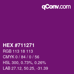 カラーコード: HEX #711271 | qconv.com