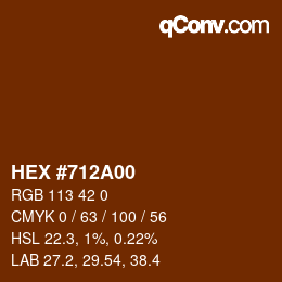 Color code: HEX #712A00 | qconv.com