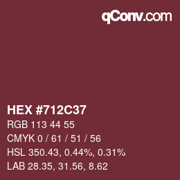 カラーコード: HEX #712C37 | qconv.com