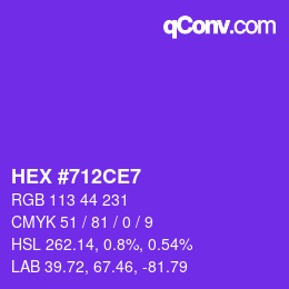 カラーコード: HEX #712CE7 | qconv.com