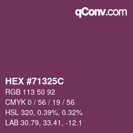 Color code: HEX #71325C | qconv.com