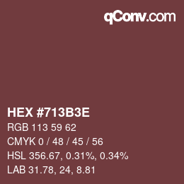 カラーコード: HEX #713B3E | qconv.com