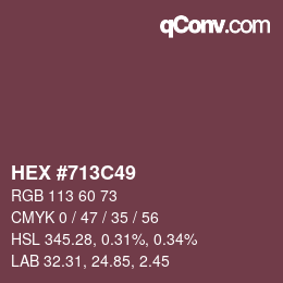カラーコード: HEX #713C49 | qconv.com