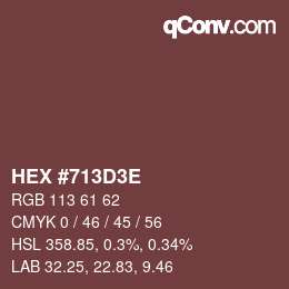 Color code: HEX #713D3E | qconv.com