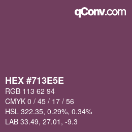 カラーコード: HEX #713E5E | qconv.com