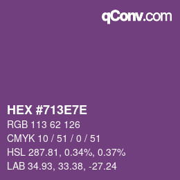 カラーコード: HEX #713E7E | qconv.com