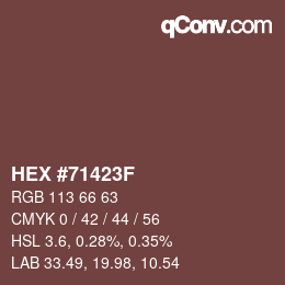 颜色代码: HEX #71423F | qconv.com