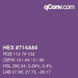 カラーコード: HEX #714A84 | qconv.com