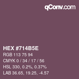Code couleur: HEX #714B5E | qconv.com